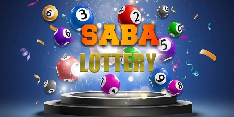 Sơ lược vài nét về sảnh Saba Lottery